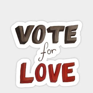 Vote for Love 2022 Sticker